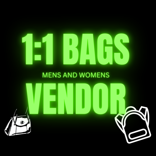 1:1 BAGS - mens and womens vendor