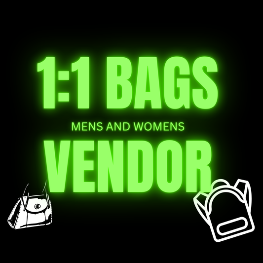 1:1 BAGS - mens and womens vendor